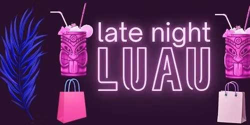 Late Night Luau