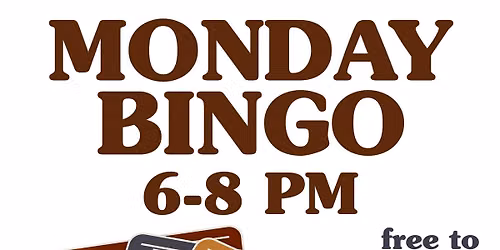 Bingo Mondays at Monroe's Pub & Patio