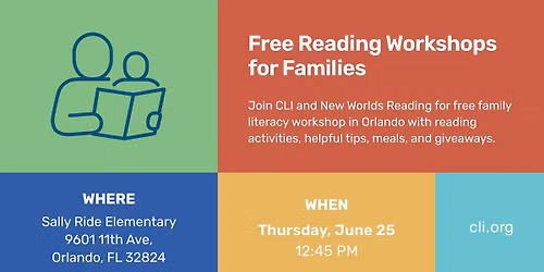 Free Parent & Family Literacy Workshop with CLI and New Worlds Reading - Orlando, FL
