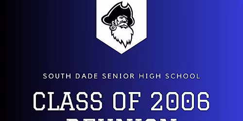 South Dade High Class of 2006- 20th Reunion