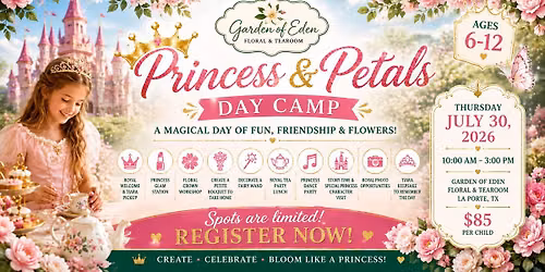 Princess & Petals Day Camp!