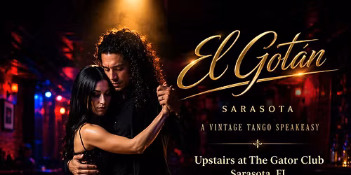 El Gotan: A Vintage Tango Speakeasy