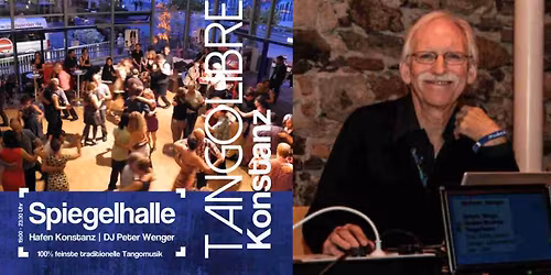 Milonga in der Spiegelhalle mit DJ Peter Wenger