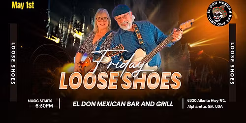 \ud83c\udfb8 Loose Shoes \u2013 May Kickoff Live