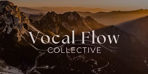 CONCERT DEBUT: Vocal Flow Collective
