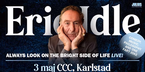 Eric Idle -  Always Look On The Bright Side Of Life