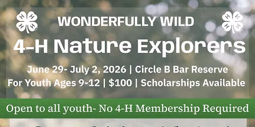 Wonderfully Wild: 4-H Nature Explorers Camp