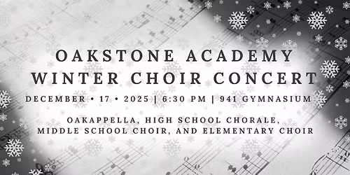 Oakstone Academy Winter Choir Concert