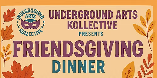Underground Arts Dinner