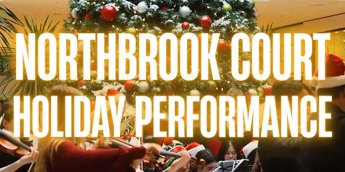 Northbrook Court Holiday Performance
