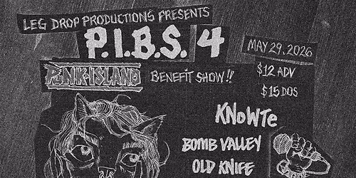 Punk Island Benefit: KNoWTe, Bomb Valley, Old Knife, Pigsoop + Ana not Ana