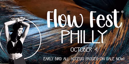 Flow Fest\u00ae Philly 2026