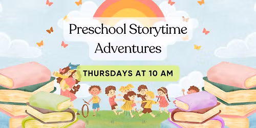 Preschool Storytime Adventures