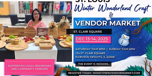 St. Louis Winter Wonderland Craft and Vendor Market