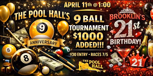 THE POOL HALL\u2019S 9 YEAR ANNIVERSARY