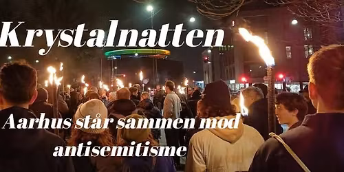 Krystalnatten - Aarhus st\u00e5r sammen mod antisemitisme