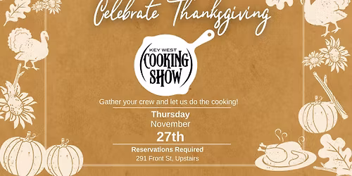 Celebrate Thanksgiving at the Key West Cooking Show