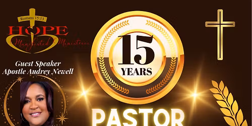15 year Pastoral & Church Anniversary