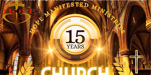 15 year Pastoral & Church Anniversary 