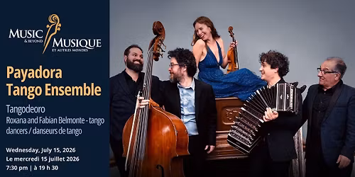 The Payadora Tango Ensemble & Tangodeoro