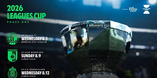 Leagues Cup Phase One - Queretaro FC at Seattle Sounders FC at Lumen Field