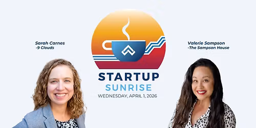 Startup Sunrise: Makers in Marketing