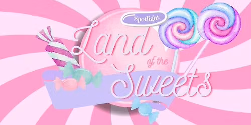 Land of the Sweets