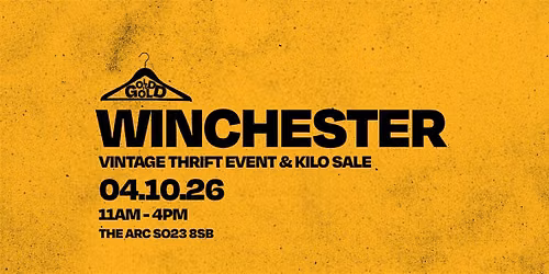 4th October - Winchester's BEST Vintage Thrift Event & Kilo Sale