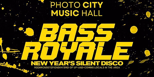 BASS ROYALE - New Years Silent Disco (Riddim\/Dubstep\/DNB)