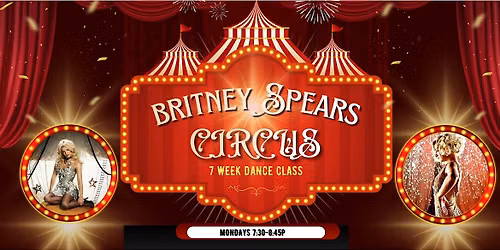 CIRCUS: Learn Britney's Hit then Perform for your Friends at a Club