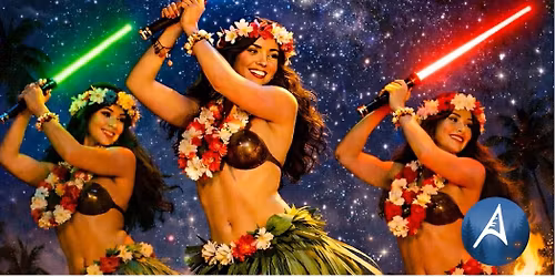 ALOHA STAR WARS: MAY THE 4TH LUAU PARTY