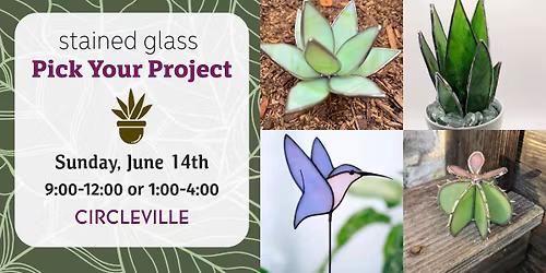 Pick Your Stained Glass Project - CIRCLEVILLE