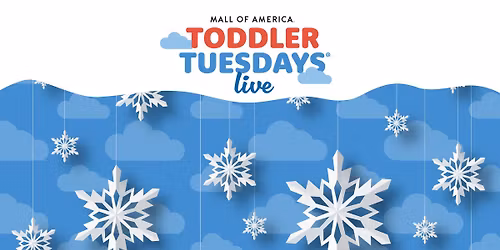 Toddler Tuesdays LIVE: Winter Wonderland