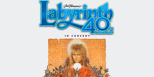 Jim Henson's Labyrinth - In Concert