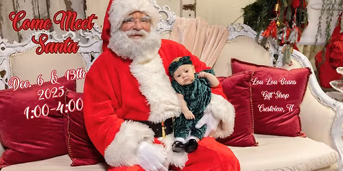 Meet Santa at Lou Lou Beans Crestview, FL Dec 13, 2025