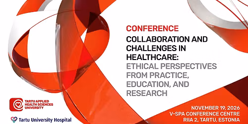 Conference \u201cCollaboration and Challenges in Healthcare"