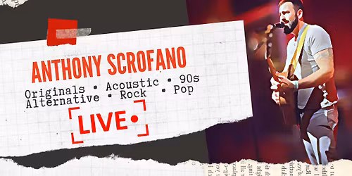 Anthony Scrofano LIVE at Shakers Bar and Grill