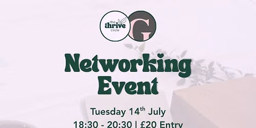 The Thrive Circle Networking Event