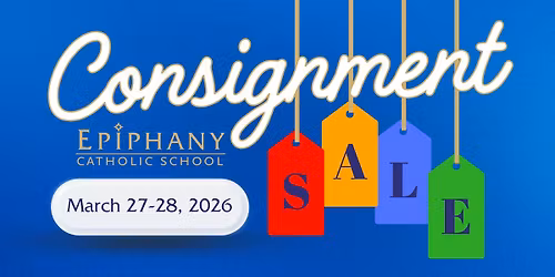 2026 Spring\/Summer Consignment Sale @ Epiphany!