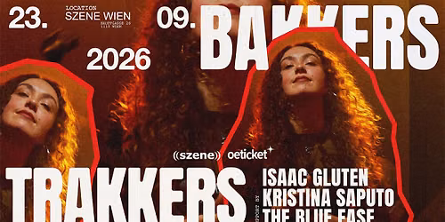 BAKKERS TRAKKERS | ISAAC GLUTEN | KRISTINA SAPUTO & THE BLUE EASE