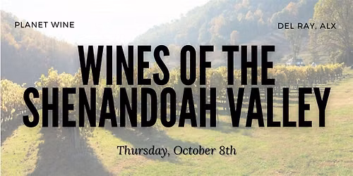 Wines of the Shenandoah Valley