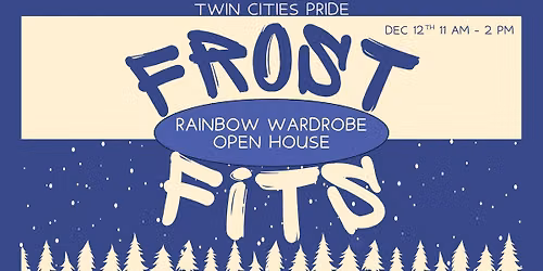 Rainbow Wardrobe Open House: Frost Fits