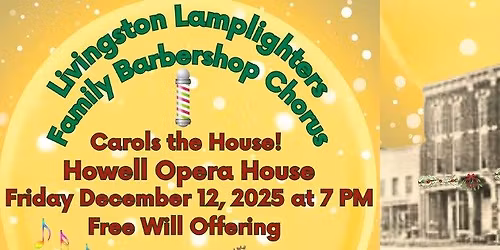 Lamplighters Carols the House