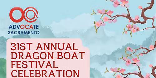 31st Annual Dragon Boat Festival Celebration