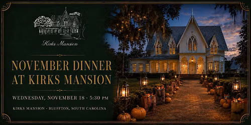 November Dinner with Chef Chelsea Sanchez at Kirks Mansion