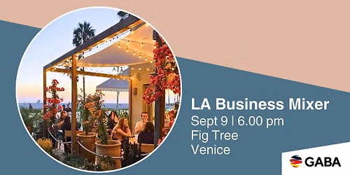 LA Business Mixer September at Fig Tree
