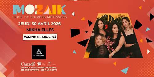 S\u00c9RIE MOZA\u00cfK avec Mikha.elles | Camino de mujeres