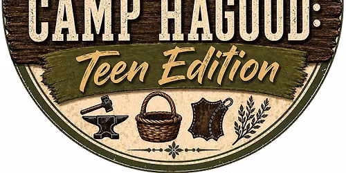 Camp Hagood: Teen Edition
