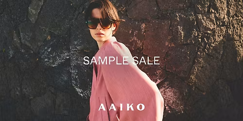 AAIKO SAMPLE SALE