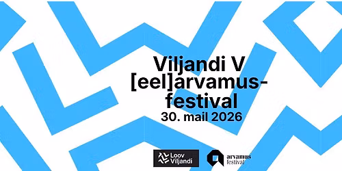 Viljandi V [eel]arvamusfestival 